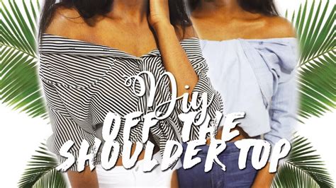 Most off the shoulder blouses start just above the armpits. DIY OFF THE SHOULDER TOP (NO SEW) SUPER EASY! - YouTube