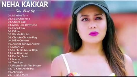 NEHA KAKKAR NEW HIT SONGS Best Song Of Neha Kakkar New Bollywood Song Collection Indian