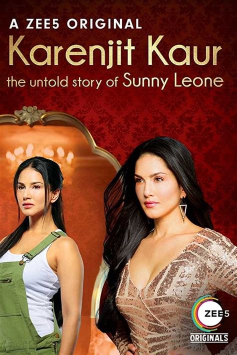 Karenjit Kaur The Untold Story Of Sunny Leone Tv Series 2018 2019