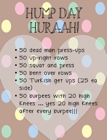 Hump Day Workout Fitness Motivation Pinterest Hump Day And Workout