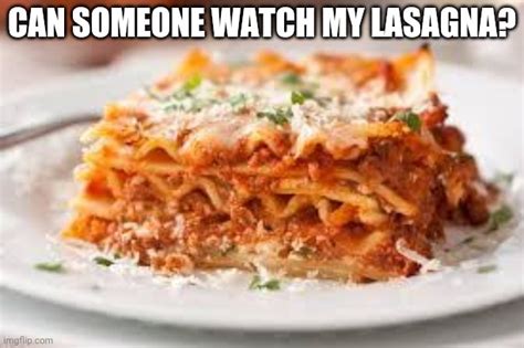 Lasagna Imgflip
