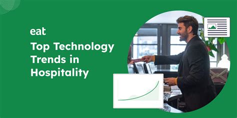 The Top 22 Technology Trends In The Hospitality Industry 2023 Edition