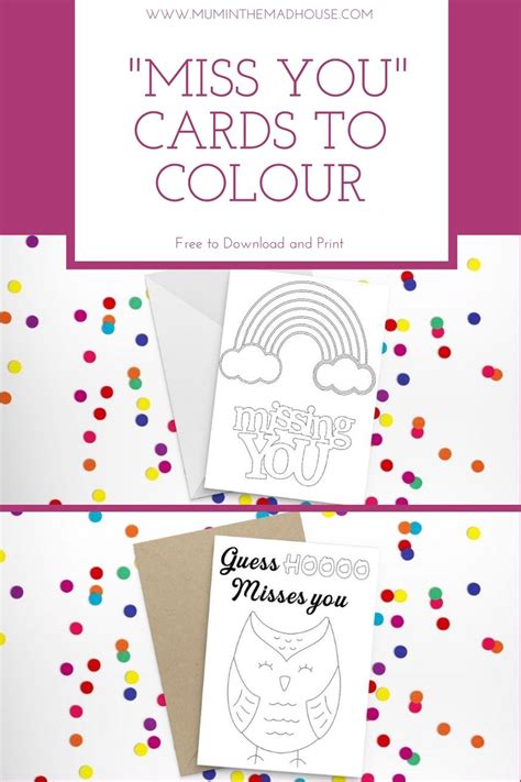 Free Printable Miss You Cards To Colour Mum In The Madhouse