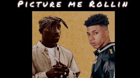 2pac X Nle Choppa Picture Me Rollin Remixed Best Version Youtube