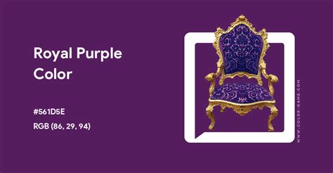 Royal Purple Color Hex Code Is 561d5e
