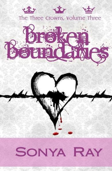 Broken Boundaries By Sonya Ray Paperback Barnes And Noble®