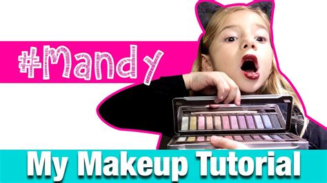 Little Girl Makeup 💄 Tutorial By Mandy Youtube
