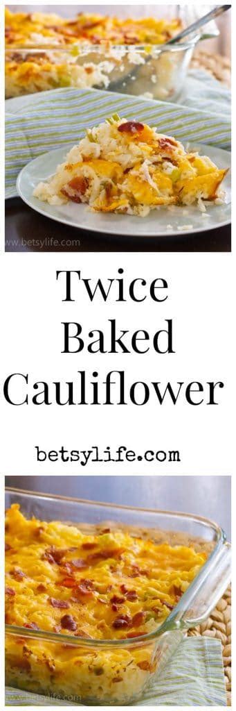 Twice Baked Cauliflower Recipe