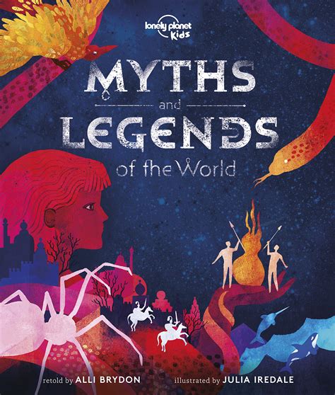 Myths and Legends of the World - Alli Brydon