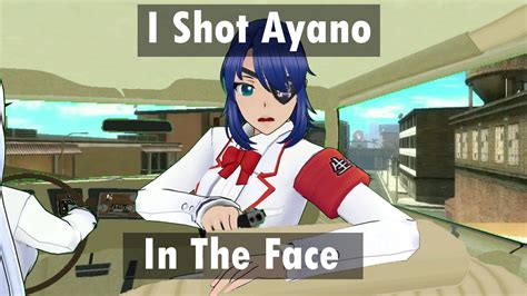 I Shot Ayano In The Face Yandere Simulator Student Council Youtube
