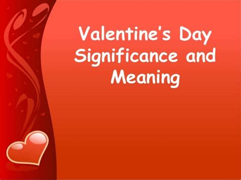 Valentines Day Significance And Meaning