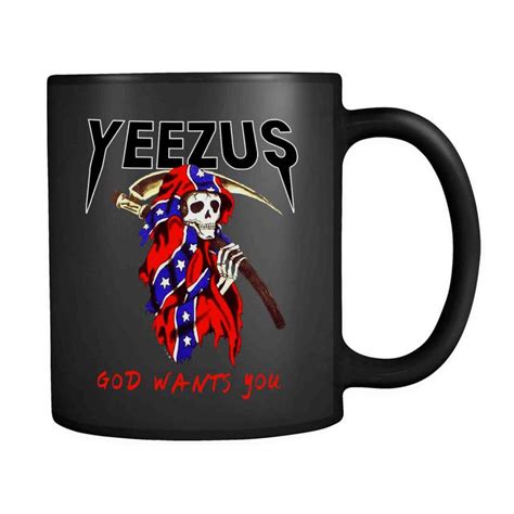 Yeezus Grim Reaper God Wants You Skull Poster Kanye West 11oz Mug