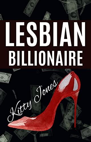 Lesbian Billionaire Sapphic Sweethearts Book 2 Kindle Edition By Jones Kitty Literature