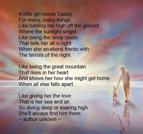 A Daughter Needs Her Daddy Fathers Day Poems Dad Poems From Daughter