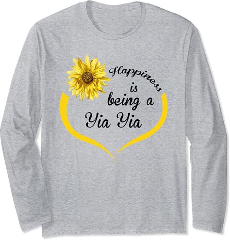 Yia Yia T Happiness Is Being A Yia Yia Long Sleeve T