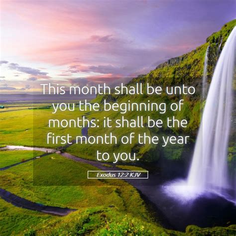 Exodus 122 Kjv This Month Shall Be Unto You The Beginning Of