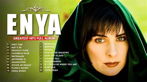 Enya 2 Hours Non Stop Enya Greatest Hits Full Album 2022 The Very Best