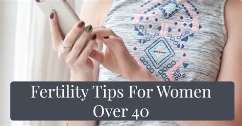 18 Fertility Tips For Women Over 40 Enoughinfo Daily Information And Reference Blog