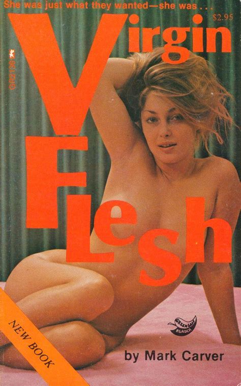 Gr Virgin Flesh By Mark Carver Eb Triple X Books The Best Adult Xxx E Books