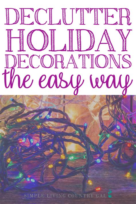 How To Easily Declutter All Of Your Holiday Decorations With Images