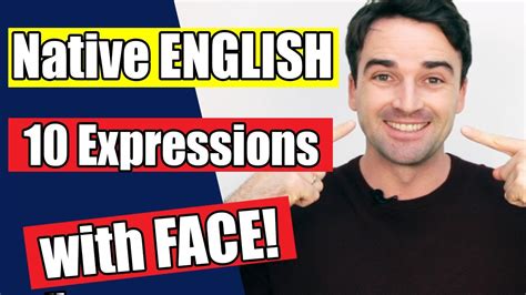English Expressions You Can Use With The Word Face English