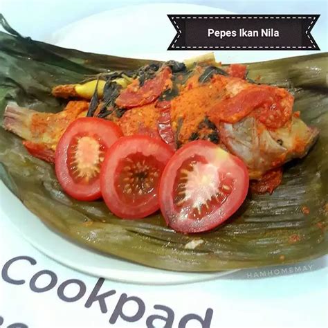 Resep Pepes Ikan Nila Ala Rumahan Lezat Dan Mudah Dibuat