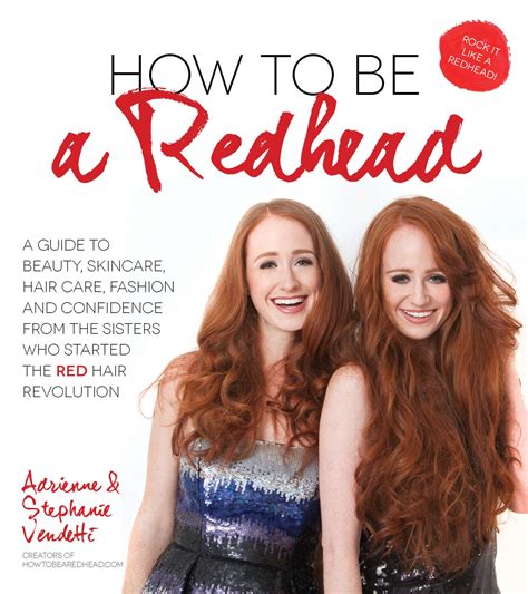 How To Be A Redhead The Book Red Hair Redhead Beautiful Red Hair