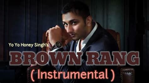 Brown Rang Instrumental Yo Yo Honey Singh International Villager 2011 Youtube