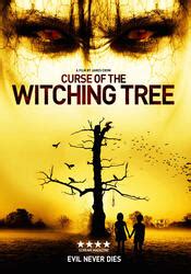 Curse Of The Witching Tree Celebrity Movie Archive