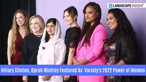 Hillary Clinton Oprah Winfrey Featured As Varietys 2022 Power Of Women