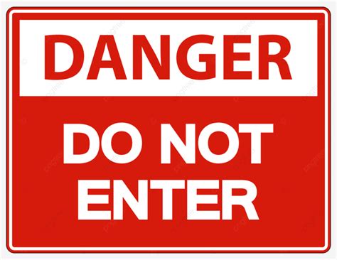 Do Not Enter Sign Clipart Vector Danger Do Not Enter Symbol On White