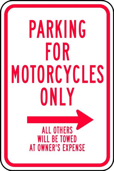 Parking For Motorcycles Only Others Will Be Towed Traffic Sign Frr778