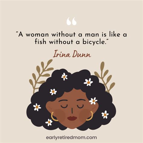60 Powerful Independent Women Quotes To Motivate And Inspire You