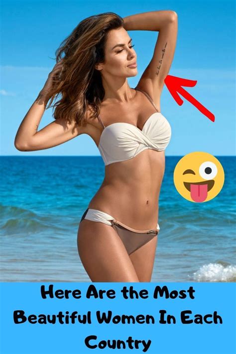 Here Are The Most Beautiful Women In Each Country Most