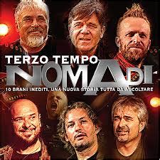 Complete your i nomadi* collection. ~ Isola Ideale ~: Nomadi - Terzo Tempo (2012)