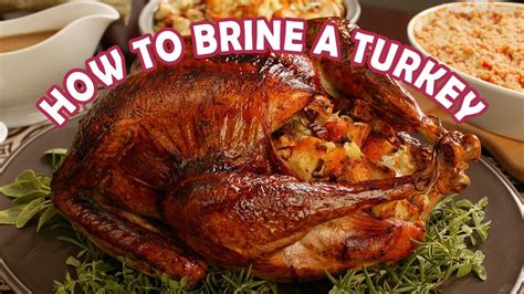 How To Brine A Turkey For Thanksgiving Turkey Cooking Tips Youtube