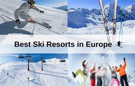 Best Ski Resorts In Europe According To Travellers