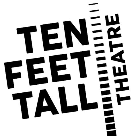 Ten Feet Tall Theatre