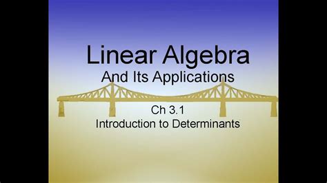 Linear Algebra And Its Applications Ch31 An Introduction To