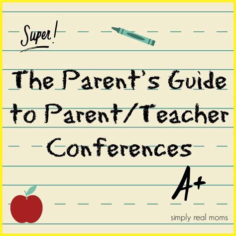 The Parents Guide To Parentteacher Conferences