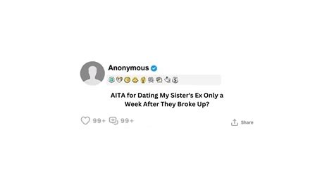 Aita For Dating My Sisters Ex Only A Week After They Broke Up Youtube