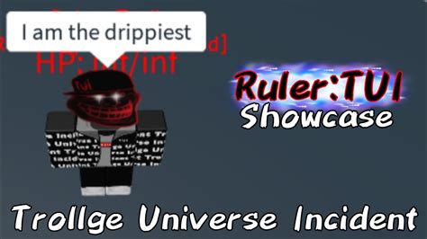 Ruler TUI Showcase Trollge Universe Incident YouTube