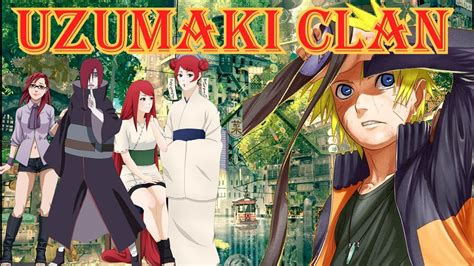 Naruto Clan Breakdown The Uzumaki Clan Story YouTube