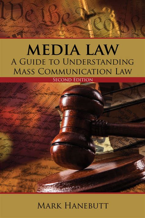 Media Law A Guide To Understanding Mass Communication Law Higher Education