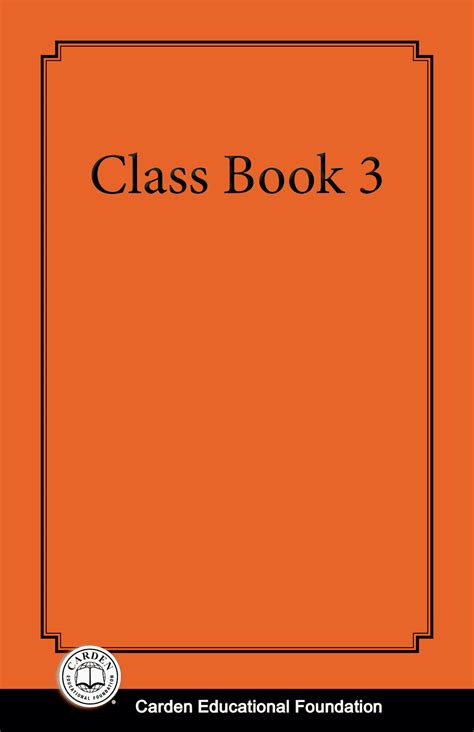 Class Book 3 The Carden Educational Foundation