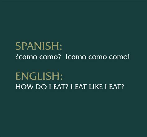 26 Hilarious Reasons Why The Spanish Language Is The Worst The Language Nerds