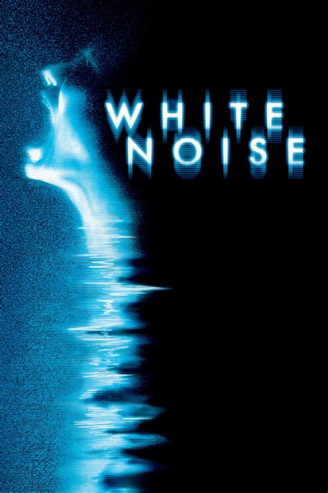 White Noise 2005 Posters — The Movie Database Tmdb