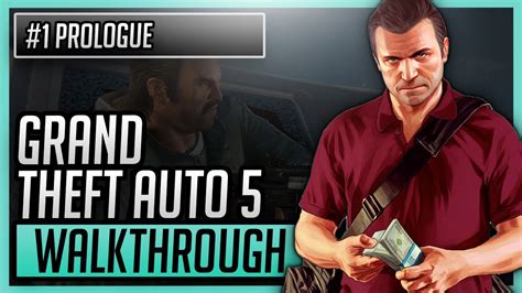 Grand Theft Auto V Gameplay Walkthrough Prologue Gta Ps Pro