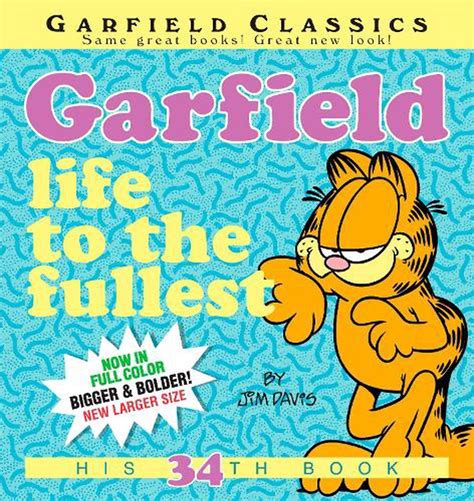 Garfield Life To The Fullest His 34th Book By Jim Davis Paperback Book