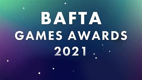 BAFTA Games Awards 2021 - YouTube